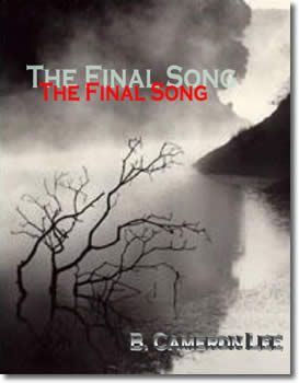 The Final Song by B. Cameron Lee