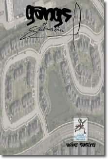 Gangs of Suburbia  by Mike Susina