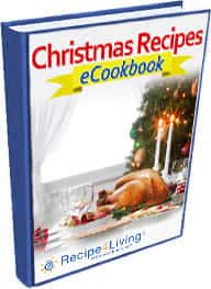 Christmas Recipes eCookbook by Recipe4Living