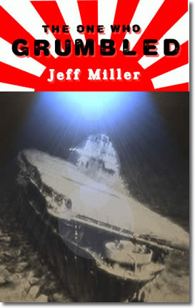 The One Who Grumbled by Jeff Miller