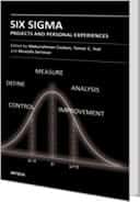Six Sigma Projects and Personal Experiences by Abdurrahman Coskun