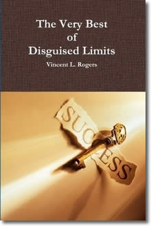 The Very Best of Disguised Limits by Vincent L. Rogers