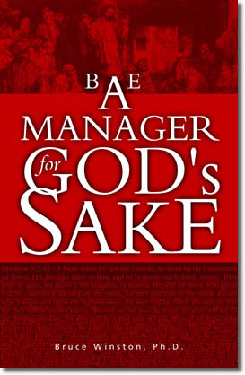 Be a Leader for God's Sake by Bruce E. Winston