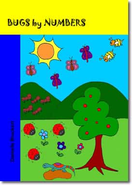 Bugs by Numbers by Danielle Bruckert