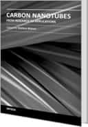 Carbon Nanotubes - From Research to Applications by Stefano Bianco