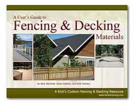 A User's Guide to Fencing and Decking Materials