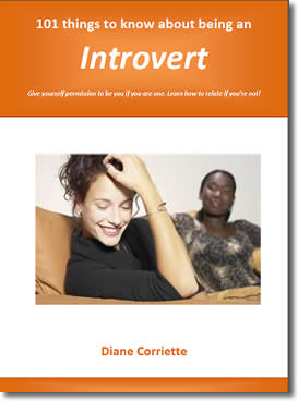 101 Things To Know About Being An Introvert by Diane Corriette
