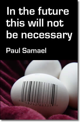 In The Future This Will Not Be Necessary by Paul Samael