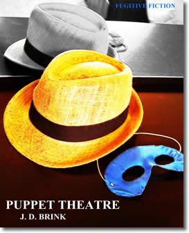 Puppet Theatre by J. D. Brink