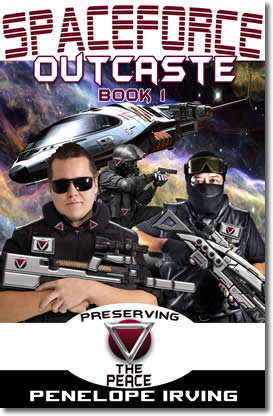 Spaceforce: Outcaste by Penelope Irving