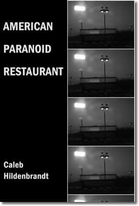 American Paranoid Restaurant by Caleb Hildenbrandt