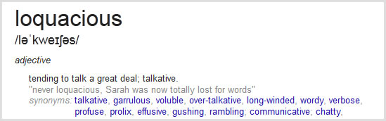 Loquacious