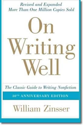On Writing Well: The Classic Guide to Writing Nonfiction