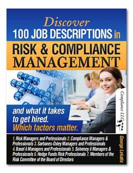 Discover 100 Job Descriptions in Risk and Compliance Management and what it takes to get hired. Which factors matter