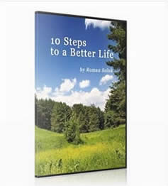 10 Steps to a Better Life