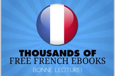 15 Sites With Free French Ebooks Covering Over Thousands of Free Titles