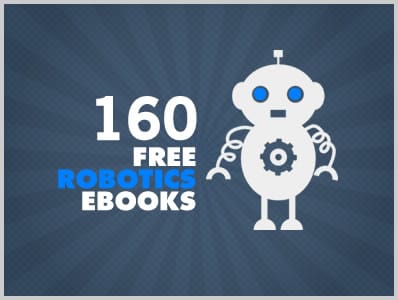 160 Free Robotics Ebooks