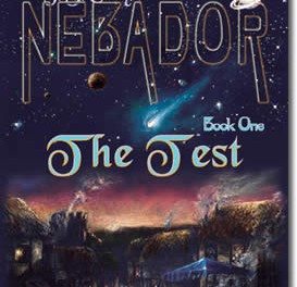 NEBADOR Book One: The Test