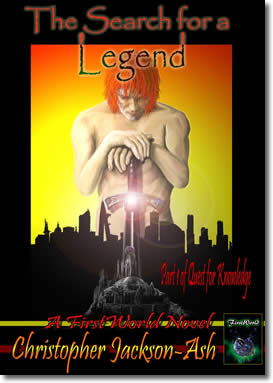 The Search for a Legend (Part 1 of Quest for Knowledge)