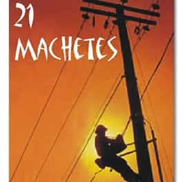 21 Machetes