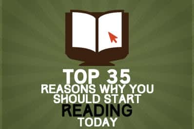 Top 35 Reasons Why You Should Start Reading Today