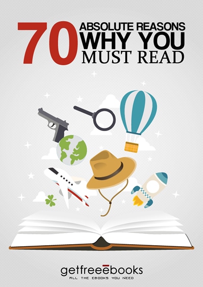 70 Absolute Reasons Why You Must Read
