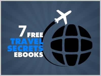 7 Free Travel Secrets eBooks