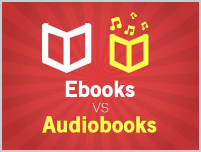 Ebooks VS Audiobooks