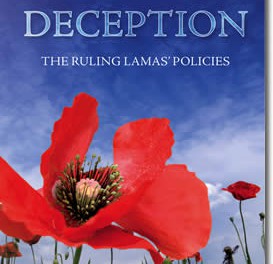 A Great Deception – The Ruling Lamas’ Policies
