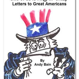 One of Us is F@#*in’ Crazy – Letters to Great Americans