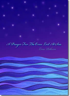 A Prayer for the Ones Lost at Sea