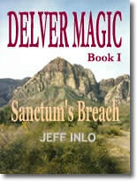 Delver Magic Book I: Sanctum’s Breach