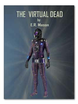 The Virtual Dead