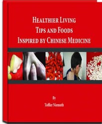 Healthier Living Tips And Foods Inspired By Chinese Medicine