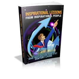 Inspirational Lessons From Inspirational People