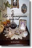 La Immigrata – Book One