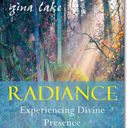 Radiance: Experiencing Divine Presence