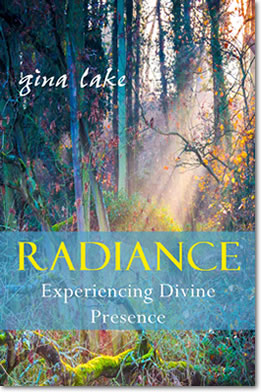 Radiance: Experiencing Divine Presence