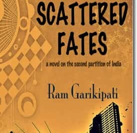 Scattered Fates – a novel on the second partition of India