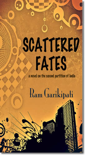 Scattered Fates – a novel on the second partition of India