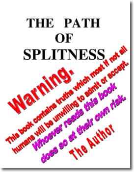 The Path Of Splitness