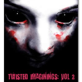 Twisted Imaginings: Vol 2