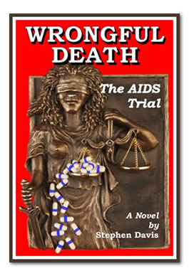 Wrongful Death: The AIDS Trial