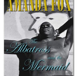 The Albatross and the Mermaid