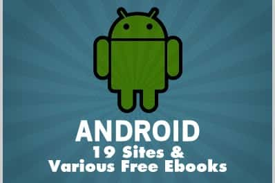 Android: 19 Sites & Various Free Ebooks