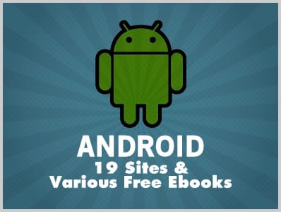 Android: 19 Sites & Various Free Ebooks