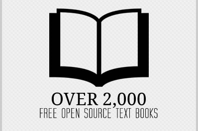 Over 2,000 Free Open Source Text Books