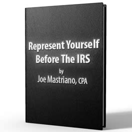 How To Represent Yourself Before The IRS