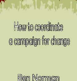 How to Coordinate a Campaign