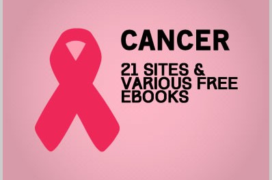 Cancer: 21 Sites & Various Free Ebooks